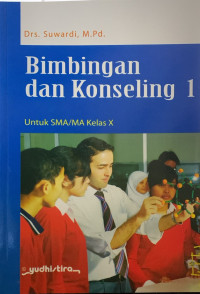 Image of Bimbingan dan Konseling 1 Untuk SMA/MA Kelas X