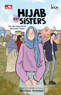Image of Hijab For Sister : Dia Ibu yang Harus Dihormati, Fayla!