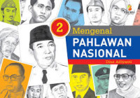 Image of Mengenal Pahlawan Nasional Jld 2