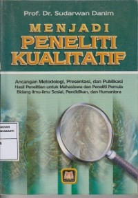 Image of Menjadi Peneliti Kualititaf