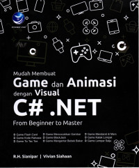 Image of Mudah Membuat Game dan Animasi dengan Visual C#.NET