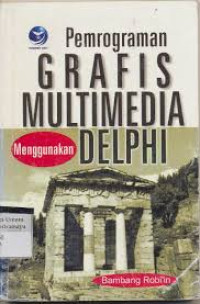 Image of Pemprograman Grafis Multimedia menggunakan Delphi