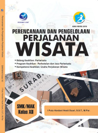 Image of Perencanaan Dan Pengelolaan Perjalanan Wisata Kelas XII
