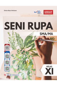 Image of Seni Rupa SMA/MA/SMK/MAK Kelas XI